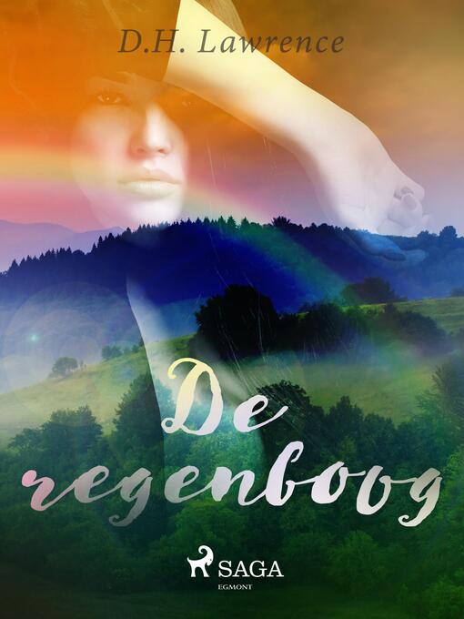 Titeldetaljer för De regenboog av D.H Lawrence - Tillgänglig